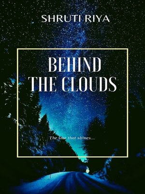 cover image of Behind the Clouds